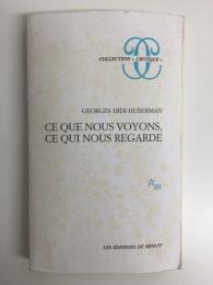 Ce que nous voyons