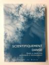 Nouvelles de danse. : 53, Scientifiquement danse