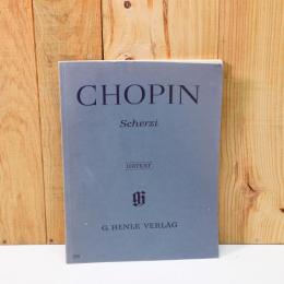 CHOPIN Scherzi（ショパン　スケルツォ）