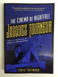 Jacques Tourneur  The Cinema of Nightfall