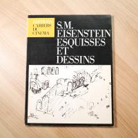 S.M. Eisenstein: Esquisses Et Dessins