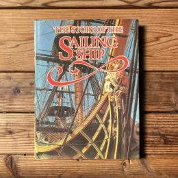 The Story of the Sailing Ship