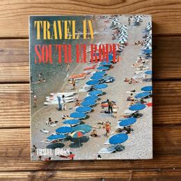 トラベルブックス　<8> 南欧の旅 TRAVEL IN SOUTH EUROPE