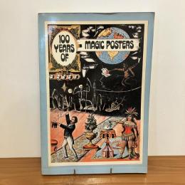 100 YEARS OF MAGIC POSTERS