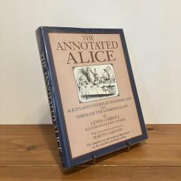 THE ANNOTATED ALICE
