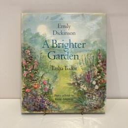A Brighter Garden 「まぶしい庭へ」洋書絵本