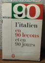L'italien
en
90lecons
eten
90jours