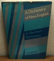 A dictionary of New English