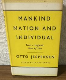 MANKIND NATION AND INDIVIDUAL