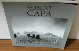 ROBERT CAPA ロバート・キャパの証言　戦後50周年写真展