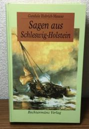 Sagen aus Schleswing-Holstein