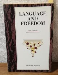 LANGUAGE AND FREEDOM