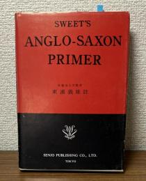 SWEET'S ANGLO-SAXON PRIMER