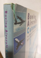 Boeing Aircraft Cutaways ～The History of Boeing Aircraft Company～ (英語版洋書)