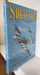 Spitfire ～The Canadians～ (英語版洋書)