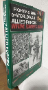 Fighting Men of World War II ～Allied Forces: Uniforms, Equipment & Weapons～ (英語版洋書)