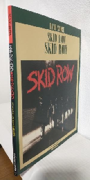 SKID ROW ～スキッド・ロウ～ (バンドスコア)