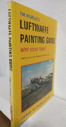 The Modeller's Luftwaffe Painting Guide (英語版洋書)