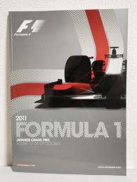 2011 FORMULA 1 JAPANESE GRAND PRIX ((鈴鹿サーキットオフィシャルプログラム) FIA FORMULA 1 WORLD CHAMPIONSHIP