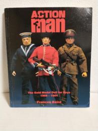 ACTION MAN The Gold Medal Doll for Boys 1966-1984 (イギリス版洋書)