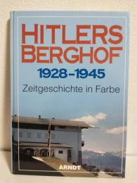 HITLER BERGHOF 1928-1945 (ドイツ語版洋書)