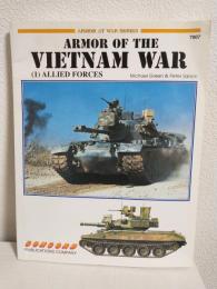 ARMOR OF THE VIETNAM WAR (ARMOR AT WAR SERIES 7007) 洋書