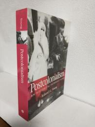 Postcolonialism An Historical Introduction (洋書)