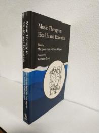Music Therapy in Health and Education (洋書)