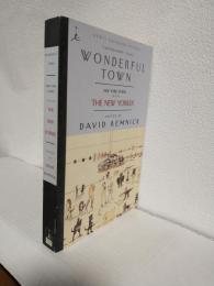 Wonderful Town ～New York Stories from The New Yorker～ (洋書)
