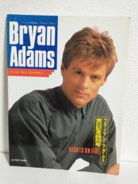 ブライアン・アダムス ～ハーツ・オン・ファイヤー～ (アリーナ37℃1988年2月臨時増刊)
