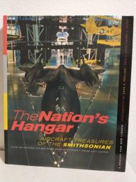 The Nation's Hangar ～Aircraft Treasures of the Smithsonian～ (英語版洋書)