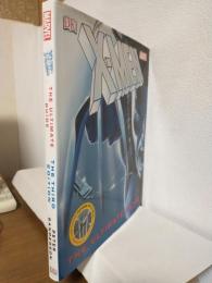 X-Men The Ultimate Guide (Third Edition) 英語版洋書