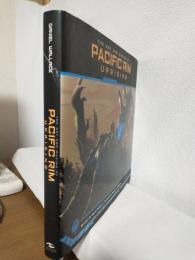 The Art and Making of Pacific Rim Uprising (英語版洋書)