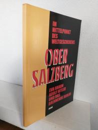 Im Mittelpunkt des Weltgeschehens Obersalzberg (ドイツ語版洋書)