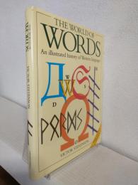 World of Words ～An illustrated history of Western languages～ (英語版洋書)