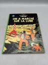 On a Marché Sur La Lune : Les aventures de Tintin タンタンの冒険