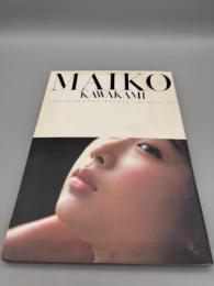MAIKO KAWAKAMI