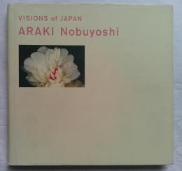 ARAKI Nobuyoshi  (VISIONS of JAPAN)　荒木経惟