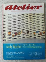アトリエ　1993年11月　●アンディ・ウォーホル ●ミンモ・パラ　ディーノ