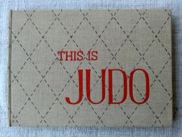 THIS IS JUDO  (This is Judo )