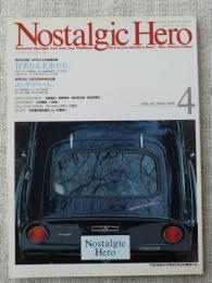 Nostalgic Hero (ノスタルジック ヒーロー)1994年4月