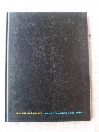 ツアーパンフレット]坂本龍一 ryuichi sakamoto sweet revenge tour
