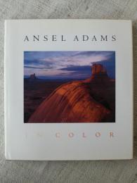 Ansel Adams in color　アンセル・ アダムス