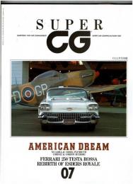 Super CG : super car graphic : quarterly for car connoisseur/カー・グラフィック1990年11月号別冊 ●特集：AMERICAN DREAM
