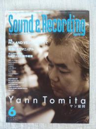 Sound & recording magazine/サウンド&レコーディングマガジン 1998年6月号●特集：ROLAND VSシリーズのすべて　