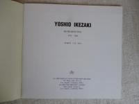 Yoshio Ikezaki 　1978－2004