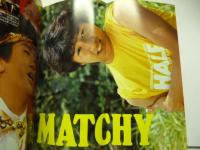 MATCHY PHOTO MESSAGE　●近藤真彦 最優秀新人賞 記念　昭和57年1月 近代映画増刊