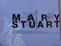 ■「MARY STUART」　メアリー・ステュアート　宮本亜門舞台パンフレット　(2005年PARCO劇場