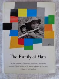 The family of man : the 30th anniversary edition of the classic book of photography