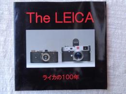 The Leica : ライカの100年